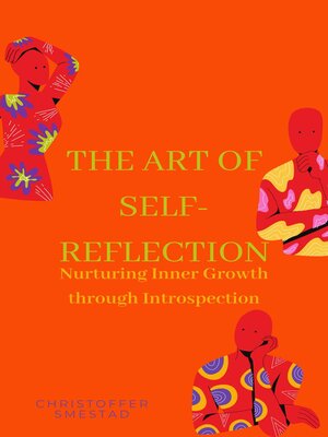 cover image of The Art of Self-Reflection